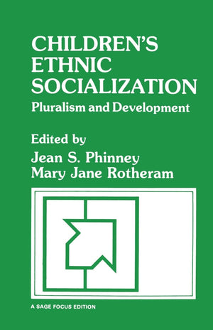 Children'S Ethnic Socialization: Pluralism And Development (Sage Focus Editions),Used
