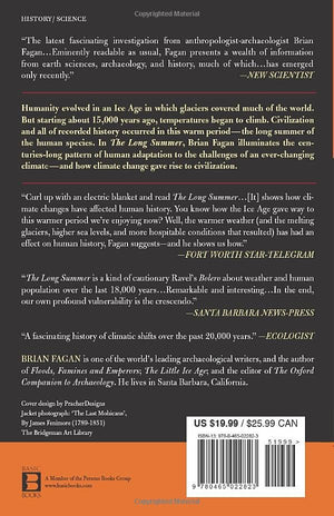 The Long Summer: How Climate Changed Civilization,New