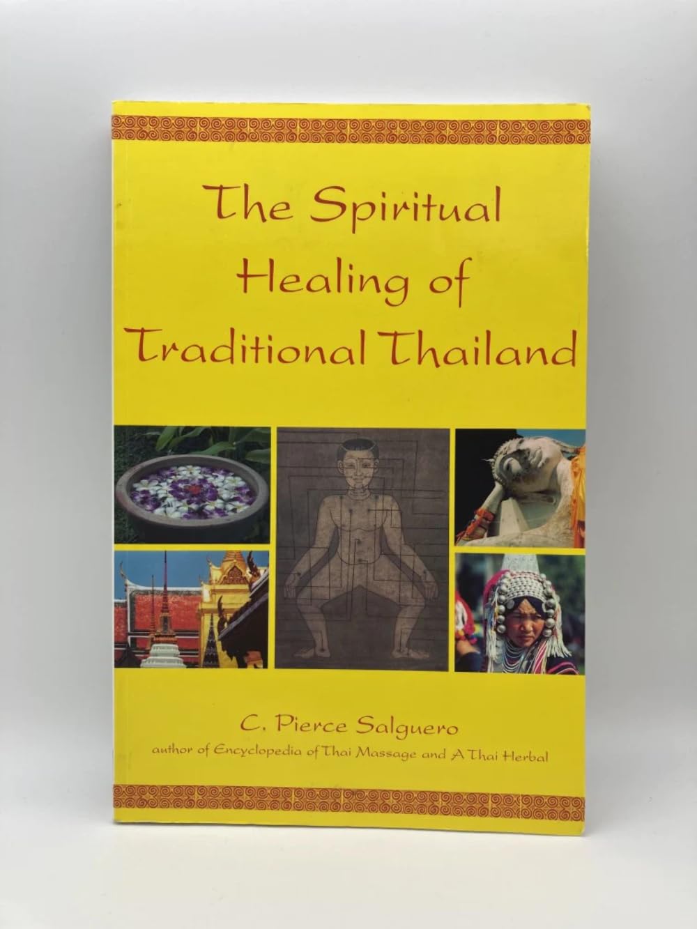 The Spiritual Healing of Traditional Thailand,Used