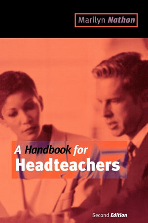 Handbook for Headteachers (Formerly Survival Guide),Used