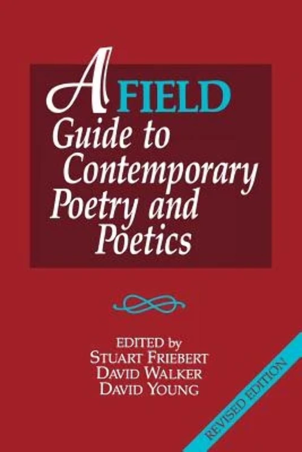 A FIELD Guide to Contemporary Poetry & Poetics,Used