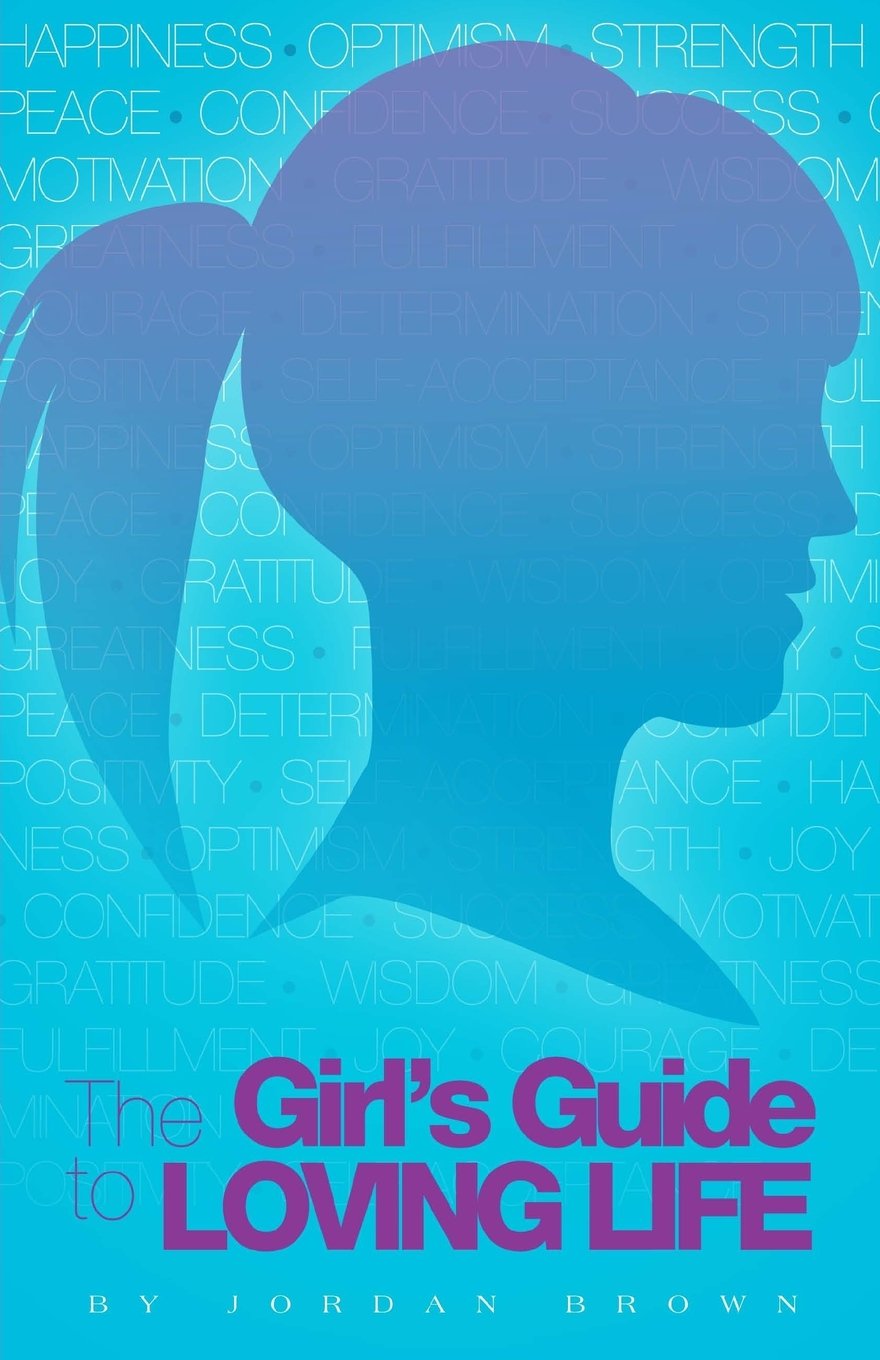 The Girl's Guide to Loving Life,Used