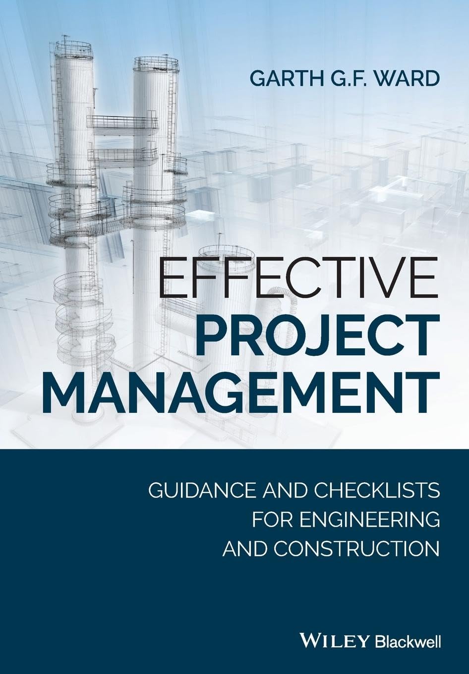 Effective Project Management: Guidance and Checklists for Engineering and Construction,Used