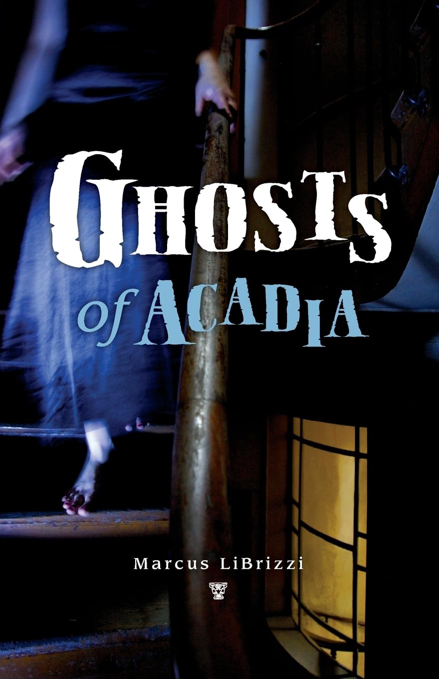 Ghosts of Acadia,Used