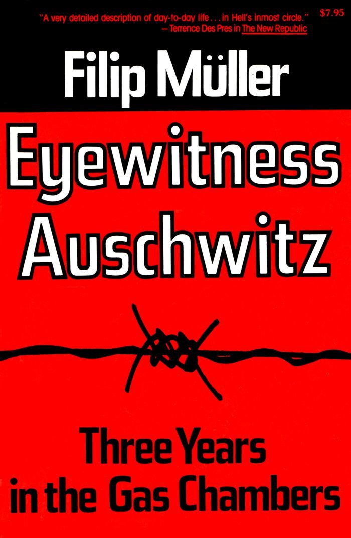 Eyewitness Auschwitz: Three Years In The Gas Chambers-new