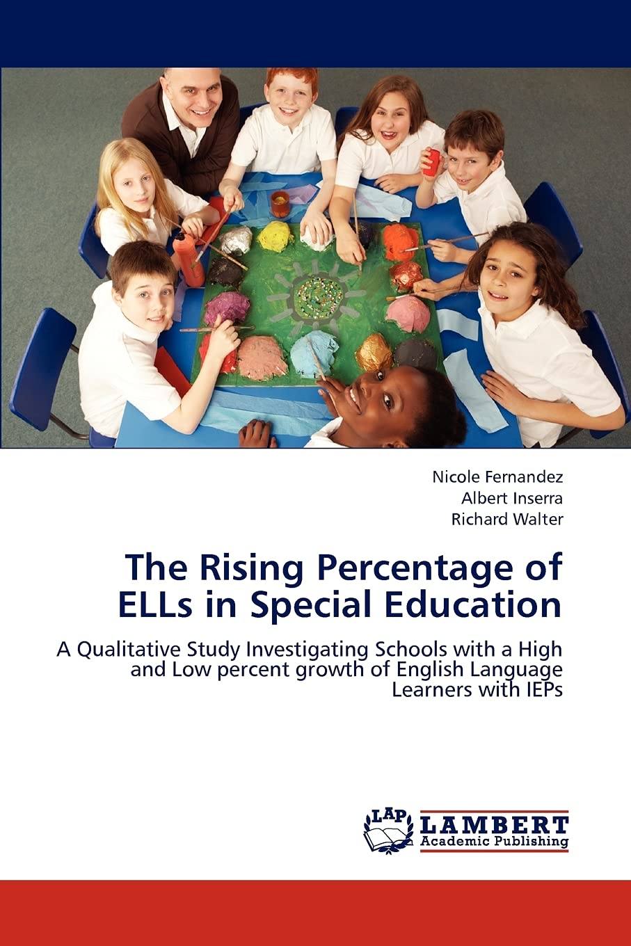 The Rising Percentage of ELLs in Special Education: A Qualitative Study Investigating Schools with a High and Low percent growth,Used