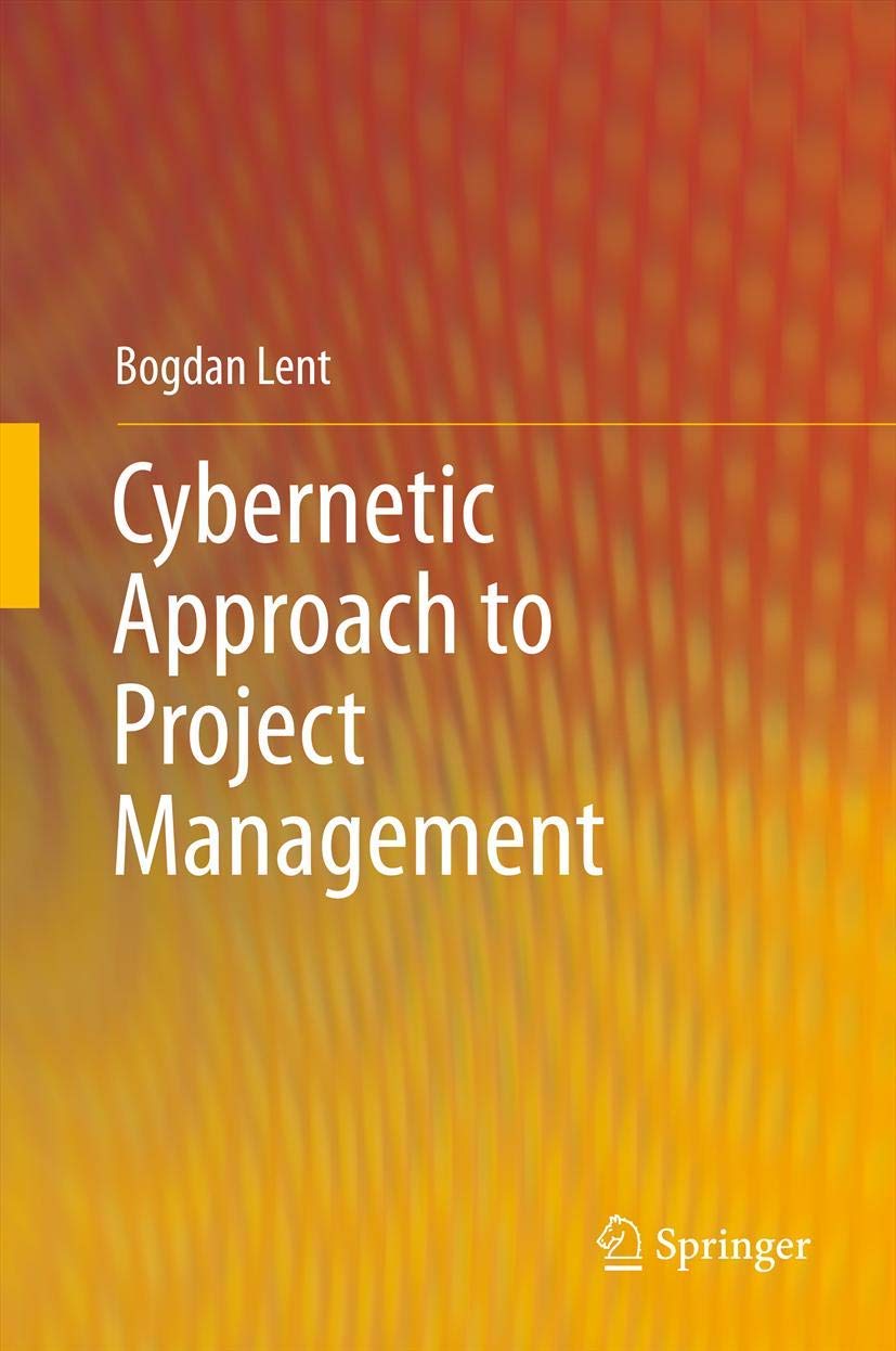 Cybernetic Approach to Project Management,Used
