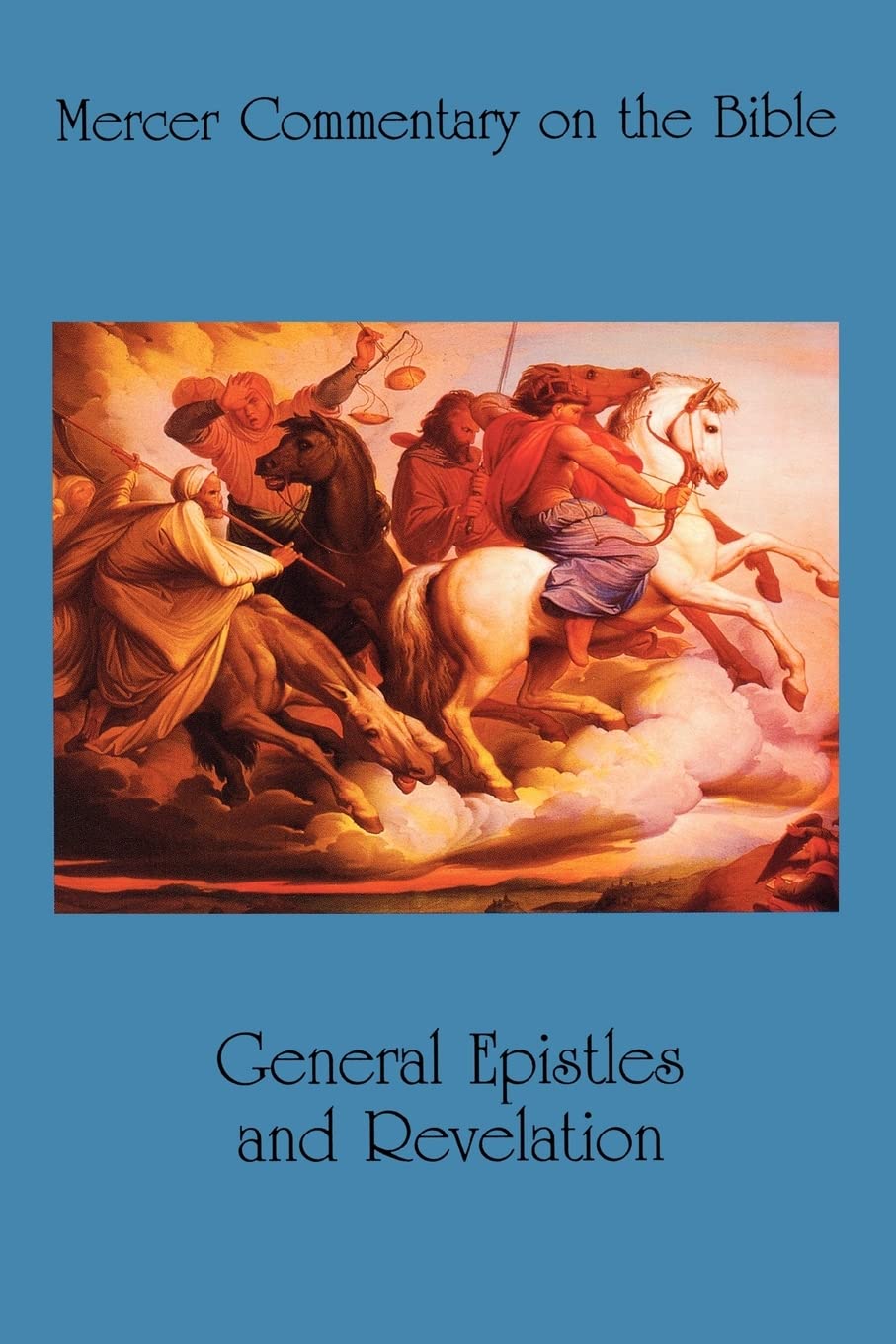 Mcob Vol 8 Epistles And Revelation (Mercer Commentary On The Bible),New