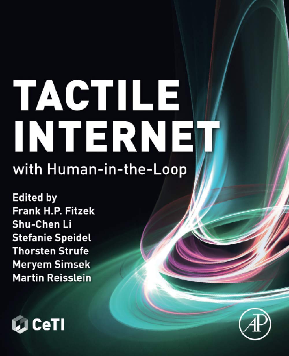 Tactile Internet: with HumanintheLoop,Used