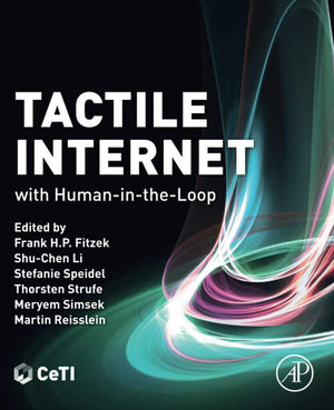 Tactile Internet: with HumanintheLoop,Used