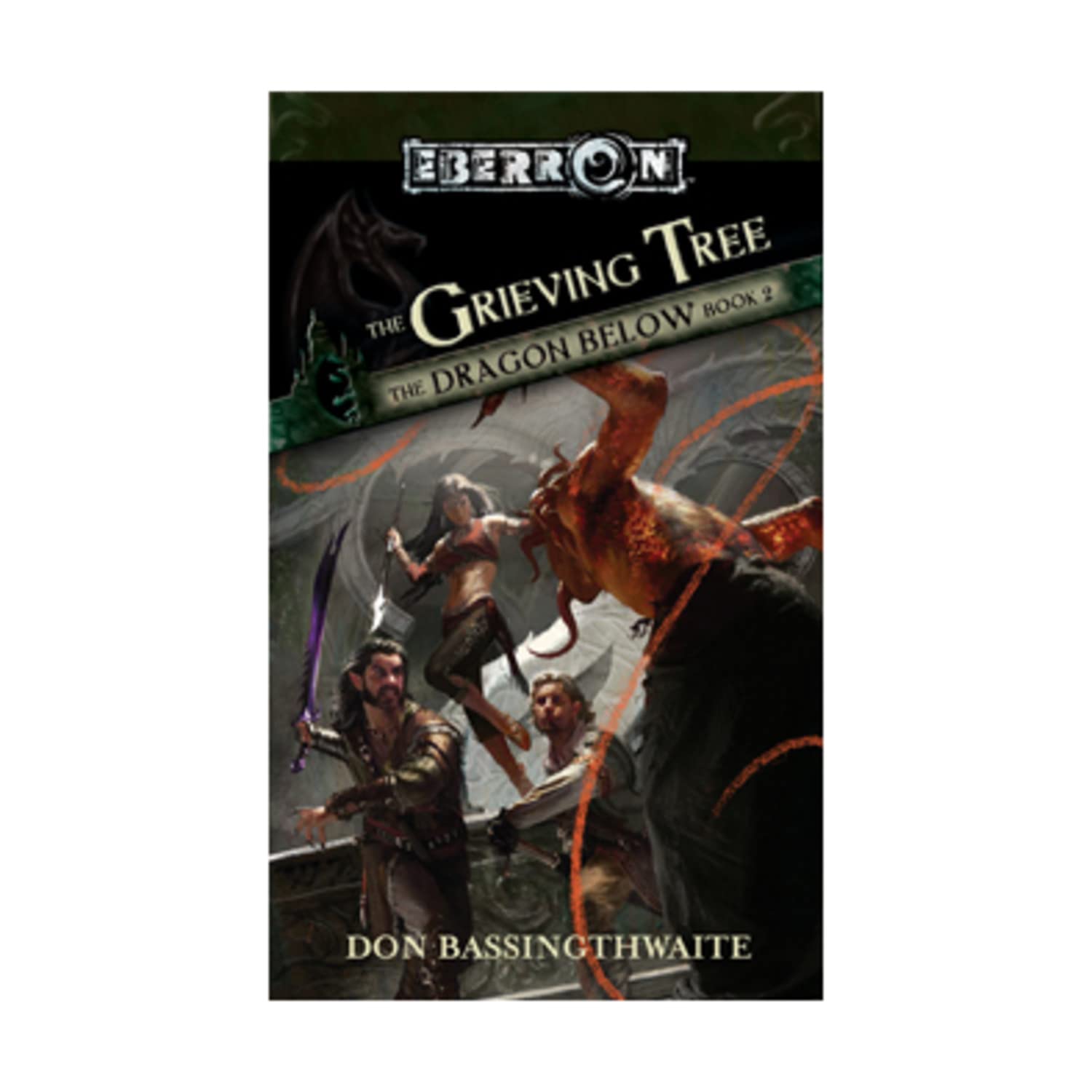 The Grieving Tree: The Dragon Below, Book 2,Used