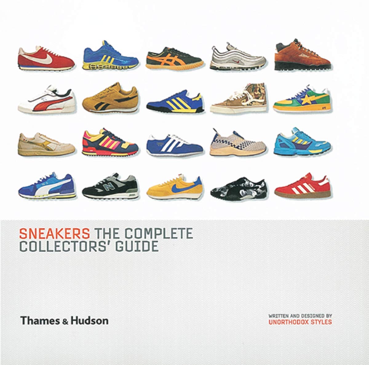 Sneakers: The Complete Collectors' Guide,Used