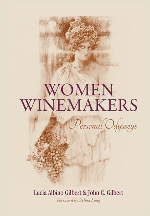 Women Winemakers: Personal Odysseys,Used