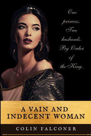 A VAIN AND INDECENT WOMAN,Used