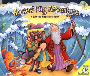 Moses' Big Adventure: A LifttheFlap Bible Book,Used