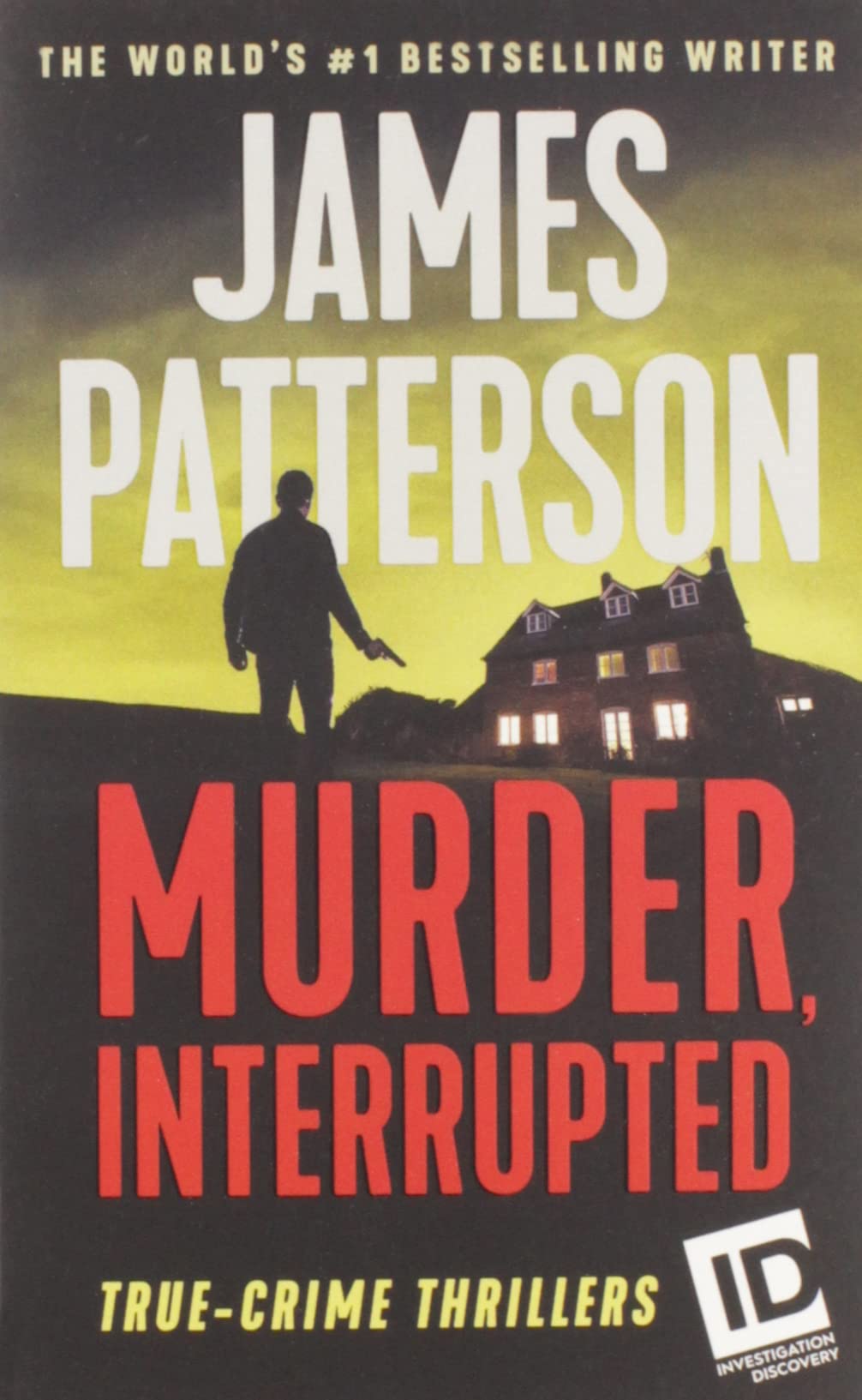 Murder, Interrupted (ID True Crime, 1),New