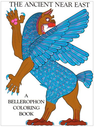 The Ancient Near East Coloring Book (A Bellerophon Coloring Book)
