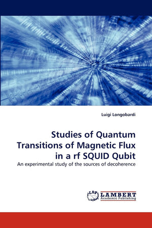 Studies of Quantum Transitions of Magnetic Flux in a rf SQUID Qubit: An experimental study of the sources of decoherence,Used