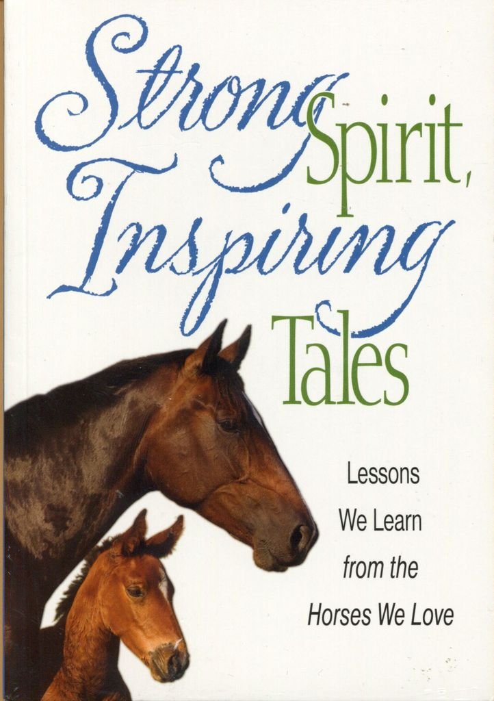 Strong Spirit, Inspiring Tales,Used