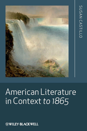 American Literature in Context to 1865,Used