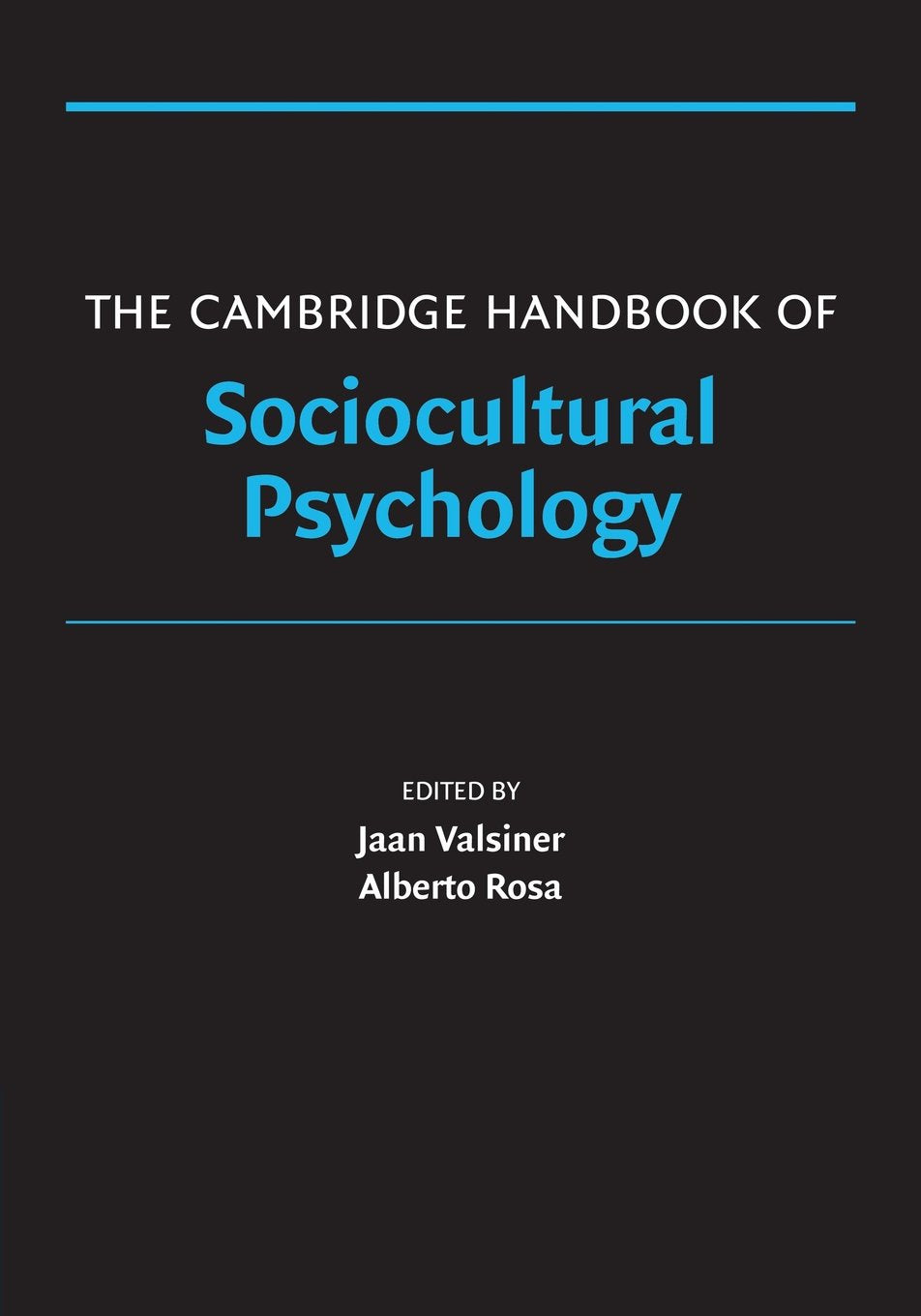 The Cambridge Handbook of Sociocultural Psychology (Cambridge Handbooks in Psychology),Used