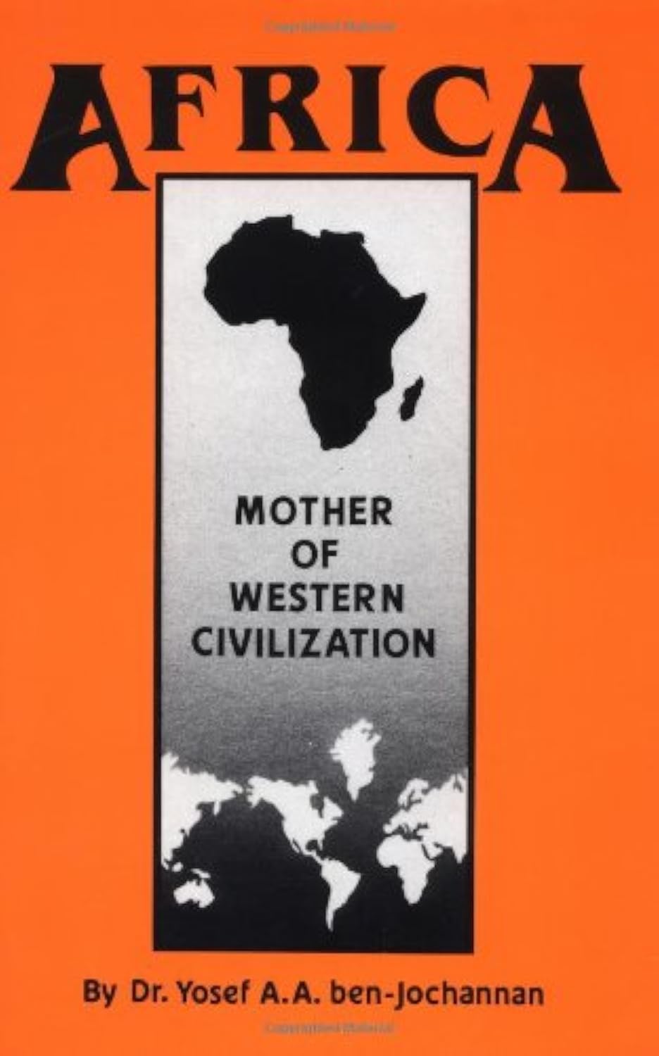 Africa: Mother of Western Civilization (AfricanAmerican Heritage Series),Used