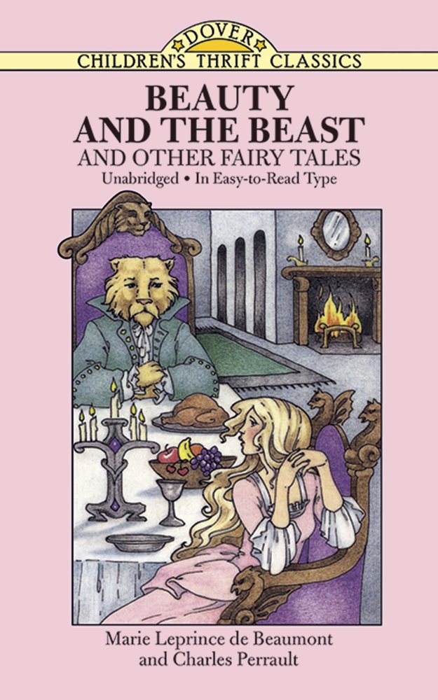 Beauty And The Beast And Other Fairy Tales (Dover Children'S Thrift Classics)