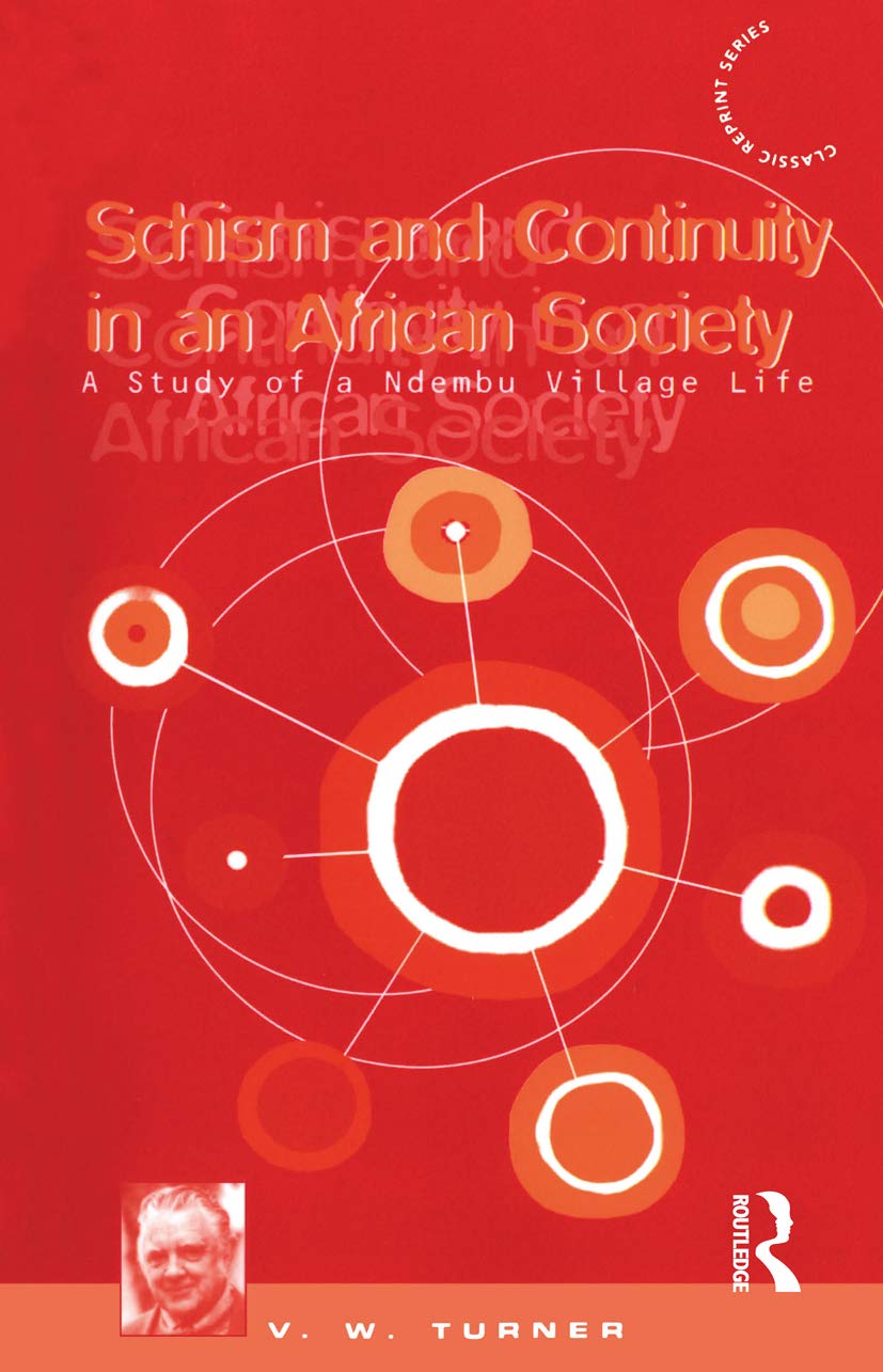 Schism and Continuity in an African Society (Classic Reprint Series),New