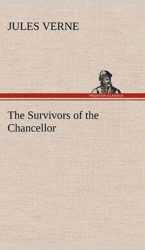 The Survivors of the Chancellor,Used