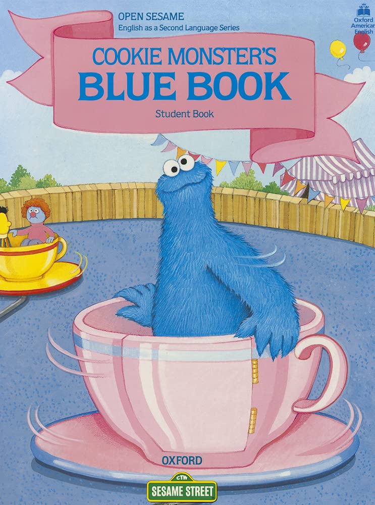 Open Sesame: Cookie Monsters Blue Book,Used
