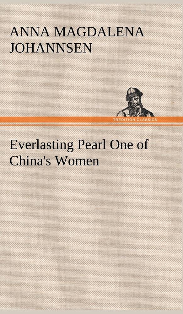 Everlasting Pearl One of China's Women,Used