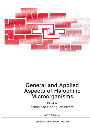 General and Applied Aspects of Halophilic Microorganisms (Nato Science Series: A:),Used