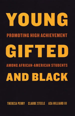 Young, Gifted, And Black: Promoting High Achievement Among Africanamerican Students (Beacon Classics),Used