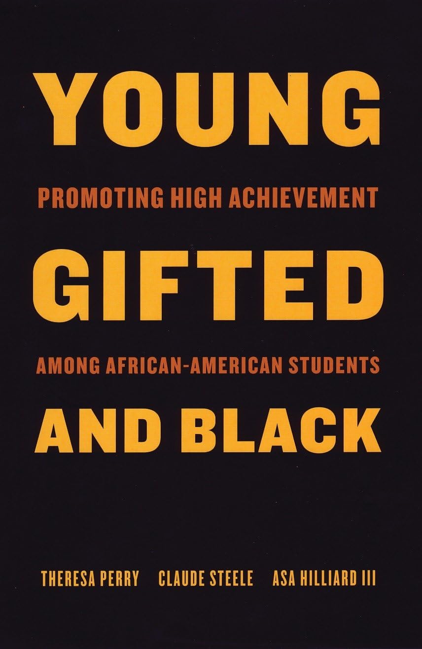 Young, Gifted, And Black: Promoting High Achievement Among Africanamerican Students (Beacon Classics),Used