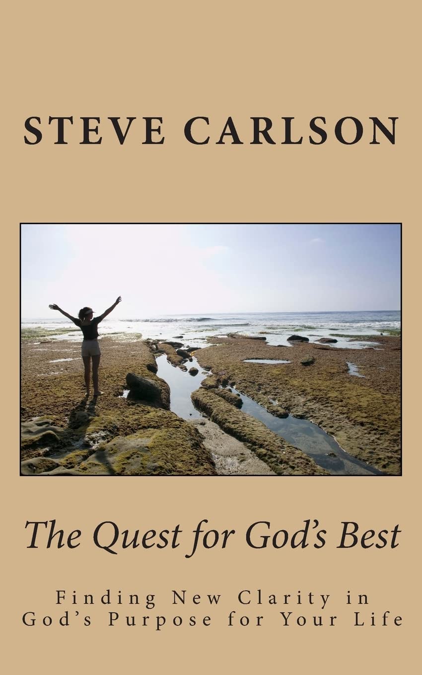 The Quest For God'S Best: Finding New Clarity In God'S Purpose For Your Life,Used