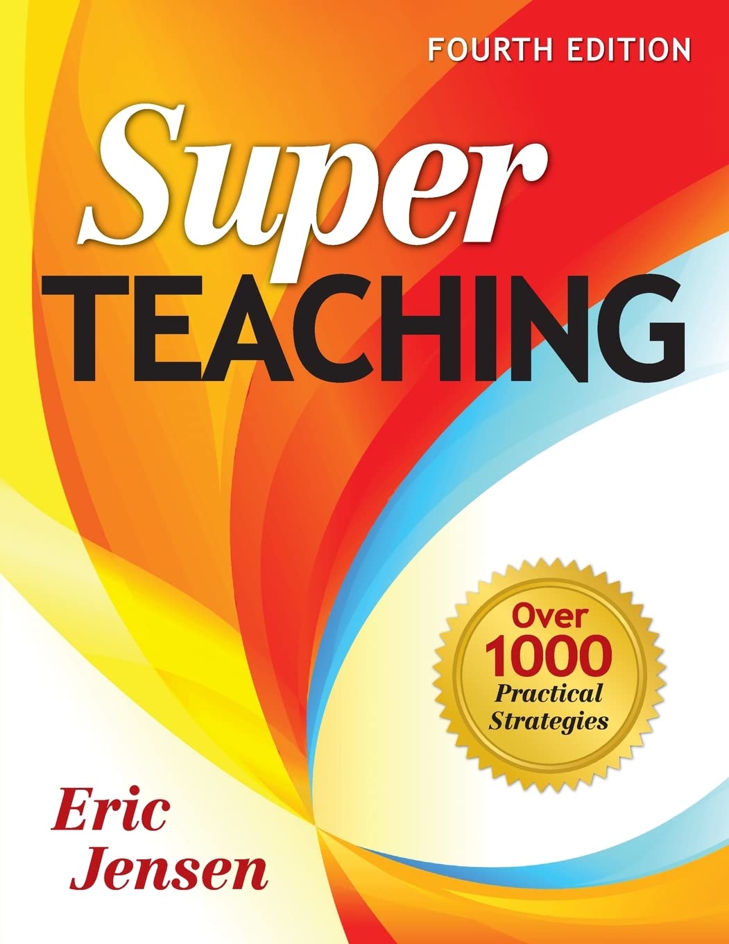 Super Teaching: Over 1000 Practical Strategies,Used