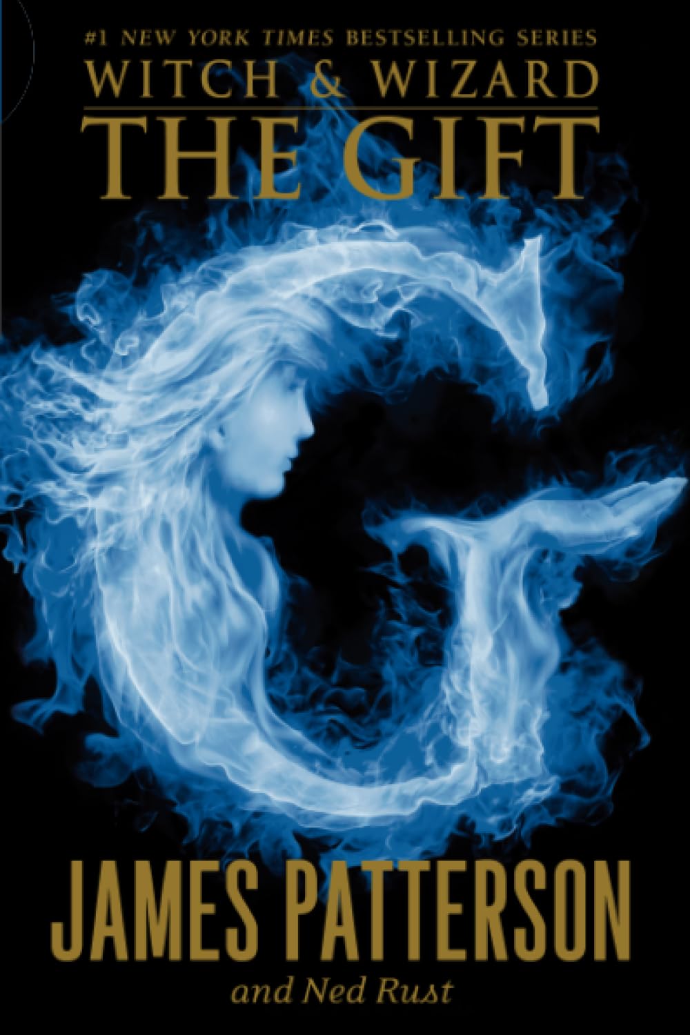 The Gift (Witch & Wizard, 2),New