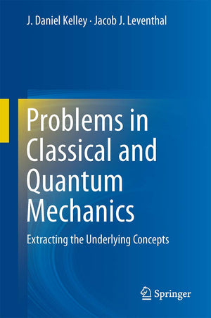 Problems in Classical and Quantum Mechanics,Used