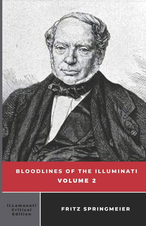 Bloodlines of the Illuminati: Volume 2,Used