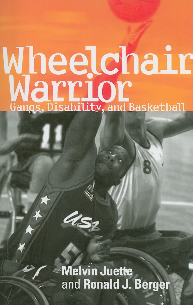 Wheelchair Warrior: Gangs, Disability, and Basketball,Used