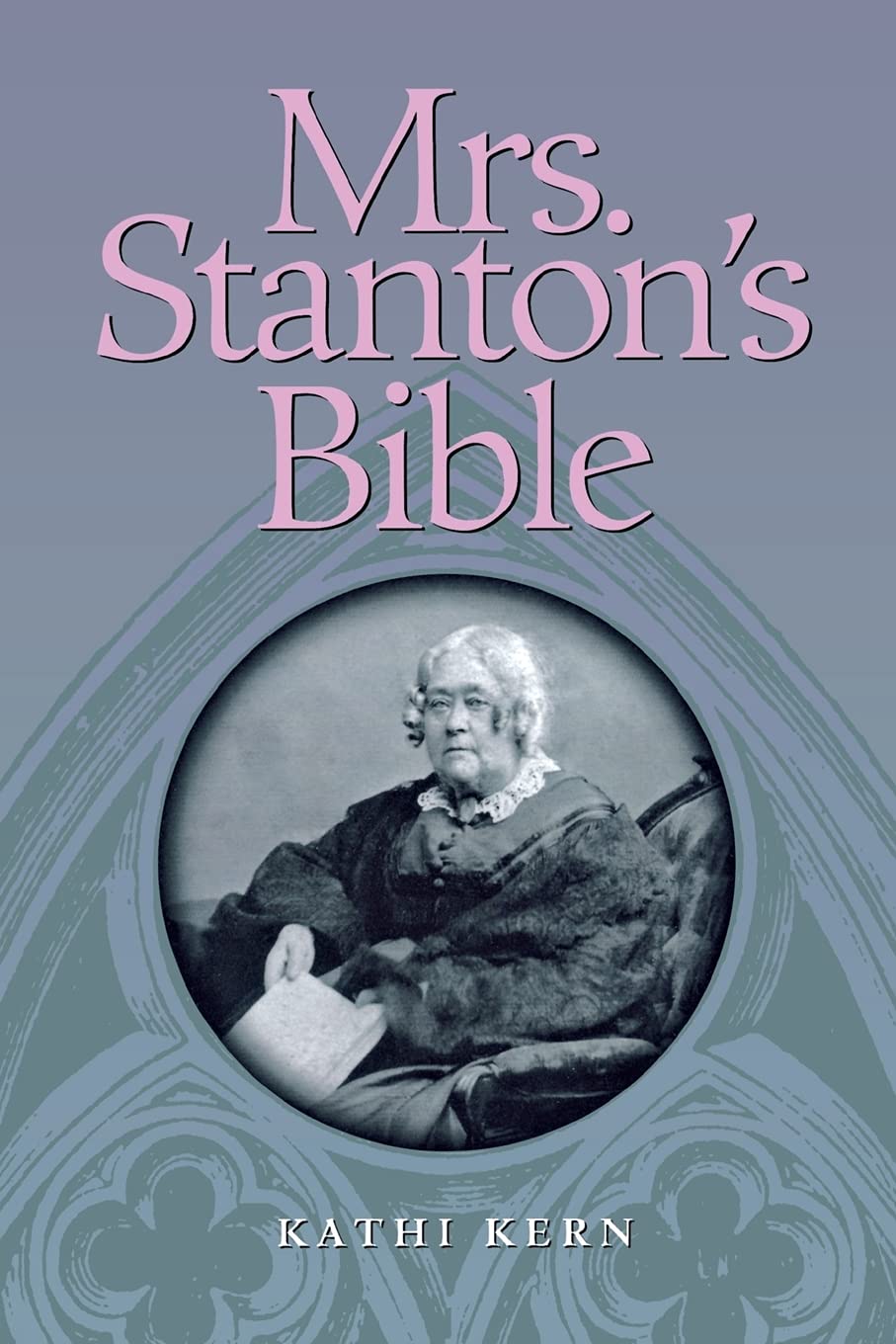 Mrs. Stanton's Bible,Used
