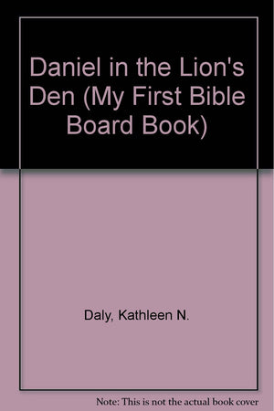 Daniel in the Lion's Den (My First Bible Board Book),Used