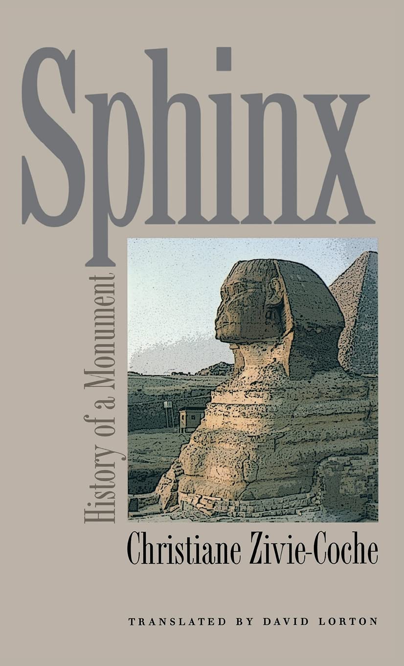 Sphinx: History Of A Monument