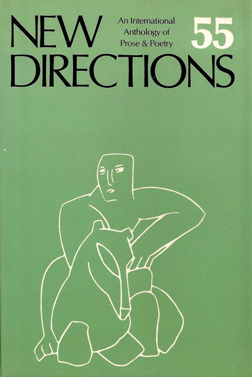 New Directions 55: An International Anthology of Poetry & Prose (New Directions in Prose and Poetry),Used