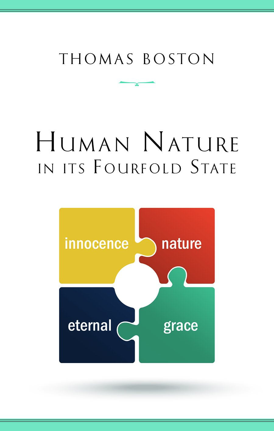 Human Nature in Fourfold State,Used