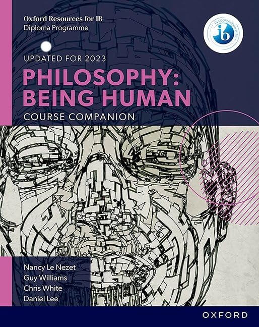 Ib Philosophy Being Human Course Book: Oxford Ib Diploma Program,Used
