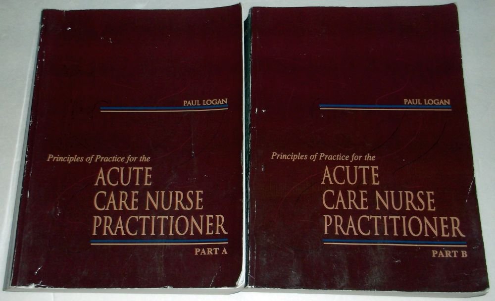 Principles of Practice for the Acute Care Nurse Practitioner,Used