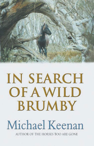 In Search of a Wild Brumby,Used
