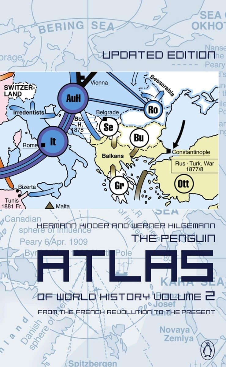 The Penguin Atlas of World History: Volume 2: From the French Revolution to the Present,New