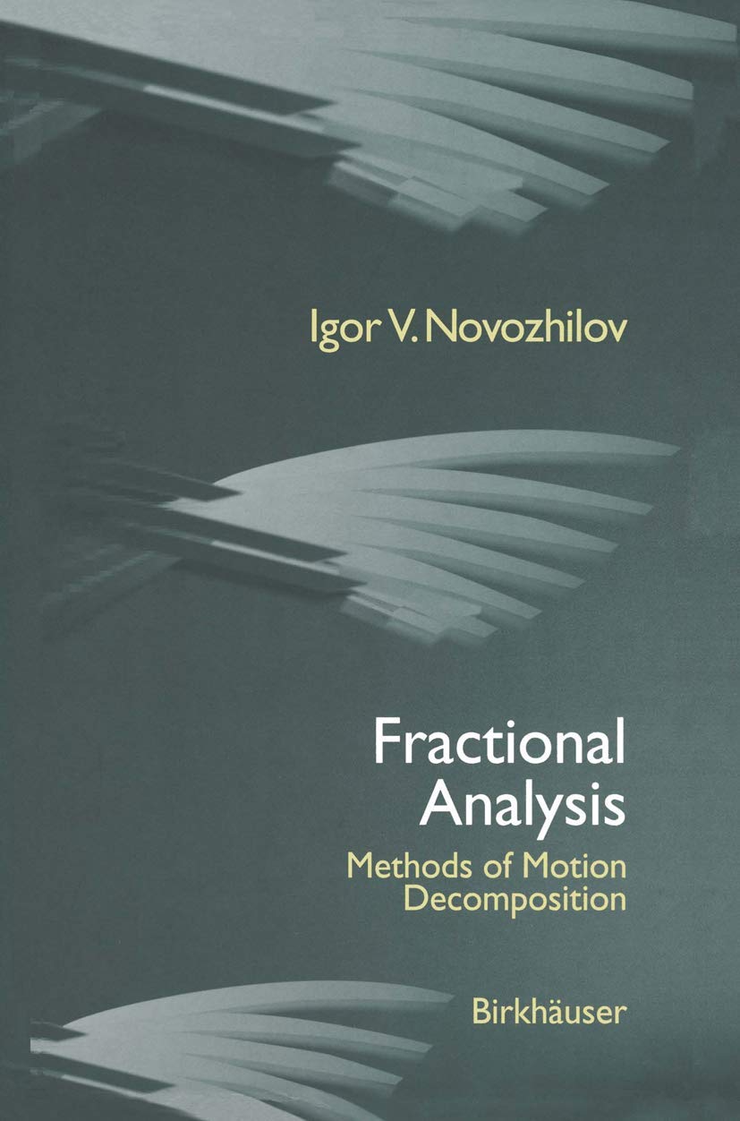 Fractional Analysis: Methods Of Motion Decomposition,Used
